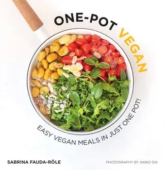 One-Pot Vegan. Easy Vegan Meals in Just One Pot, Paperback/Sabrina Fauda-Role