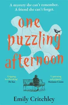 One Puzzling Afternoon. A heartbreaking, captivating mystery for fans of The List of Suspicious Things, Paperback/Emily Critchley