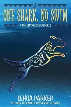 One Shark, No Swim, Paperback/Lehua Parker