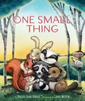 One Small Thing, Hardback/Marsha Diane Arnold