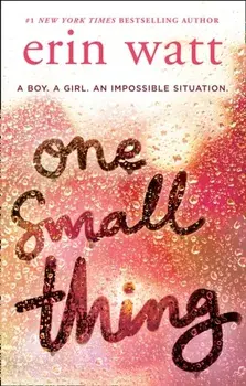 One Small Thing, Paperback/Erin Watt