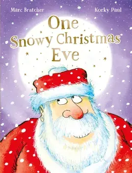 One Snowy Christmas Eve, Paperback/Marc Bratcher