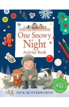 One Snowy Night Activity Book - Nick Butterworth