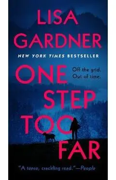 One Step Too Far - Lisa Gardner
