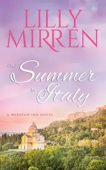 One Summer in Italy, Paperback/Lilly Mirren