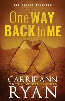 One Way Back to Me - Special Edition, Paperback/Carrie Ann Ryan
