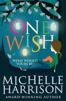 One Wish, Paperback/Michelle Harrison