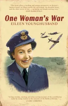 One Woman's War. UK ed., Paperback/Eileen Younghusband