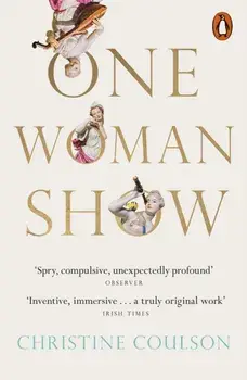 One Woman Show, Paperback/Christine Coulson