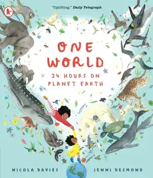 One World: 24 Hours on Planet Earth, Paperback/***