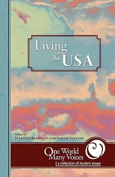 One World Many Voices: Living in the USA, Paperback/Marilyn Marquis
