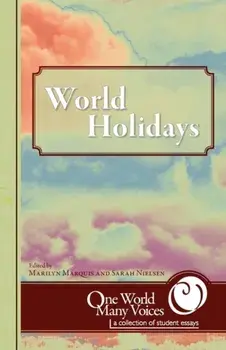 One World Many Voices: World Holidays, Paperback/Marilyn Marquis