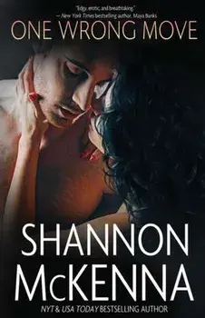 One Wrong Move, Paperback/Shannon Mckenna