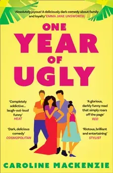 One Year of Ugly, Paperback/Caroline Mackenzie