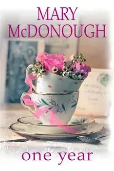 One Year, Paperback/Mary McDonough