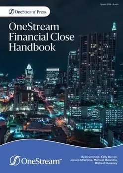 OneStream Financial Close Handbook, Paperback/Ryan Connors