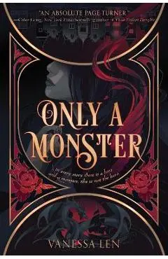 Only a Monster - Vanessa Len