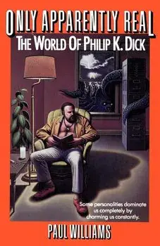 Only Apparently Real, Paperback/Paul Williams