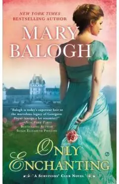 Only Enchanting - Mary Balogh