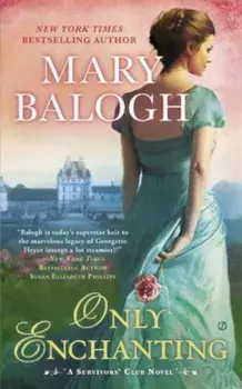 Only Enchanting, Paperback/Mary Balogh