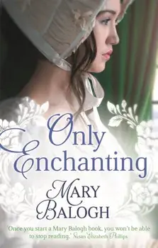 Only Enchanting, Paperback/Mary Balogh
