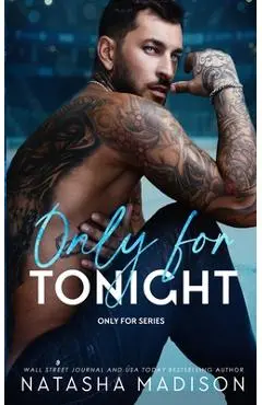 Only For Tonight - Deluxe Edition - Natasha Madison