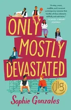 Only Mostly Devastated, Paperback/Sophie Gonzales