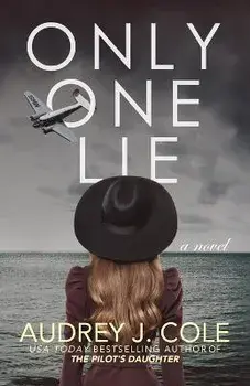 Only One Lie, Paperback/Audrey J. Cole