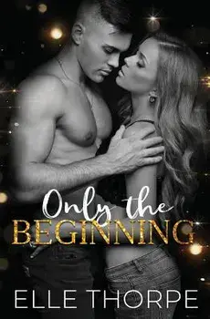 Only the Beginning, Paperback/Elle Thorpe
