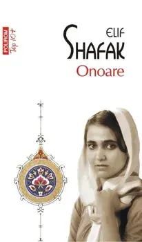 Onoare (Top 10+)/Elif Shafak