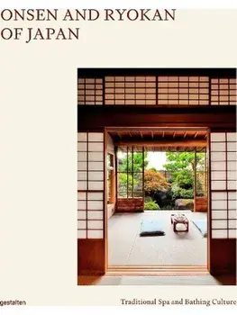 Onsen and Ryokan of Japan. Traditional Spa and Bathing Culture, Hardback/***
