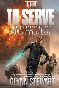 Onset: To Serve and Protect, Paperback/Glynn Stewart