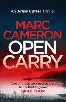 Open Carry, Paperback/Marc Cameron