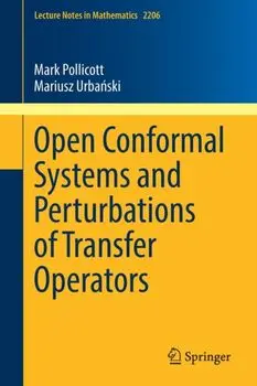 Open Conformal Systems and Perturbations of Transfer Operators. 1st ed. 2017, Paperback/Mariusz Urbanski
