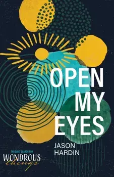 Open My Eyes, Paperback/Jason Hardin