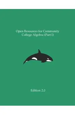 Open Resources for Community College Algebra (Part I) - Ann Cary