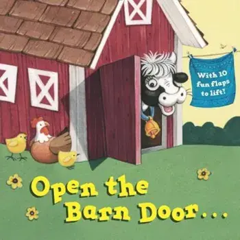 Open the Barn Door..., Hardcover/Christopher Santoro