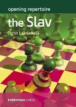 Opening Repertoire: The Slav, Paperback/Cyrus Lakdawala