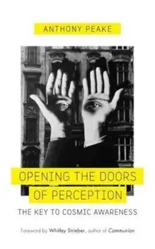 Opening the Doors of Perception, Paperback/Anthony Peake
