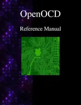 OpenOCD - Open On-Chip Debugger Reference Manual, Paperback/Openocd Team