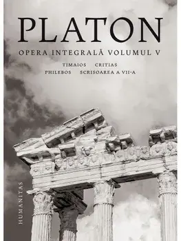 Opera integrala. Volumul V/Platon