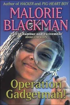 Operation Gadgetman!, Paperback/Malorie Blackman