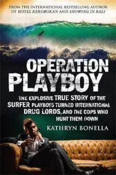 Operation Playboy/Kathryn Bonella