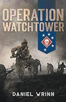 Operation Watchtower, Paperback/Daniel Wrinn
