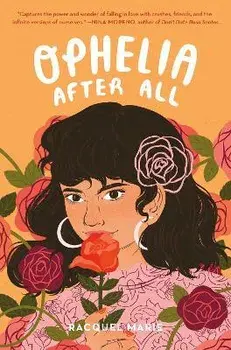 Ophelia After All, Paperback/Racquel Marie