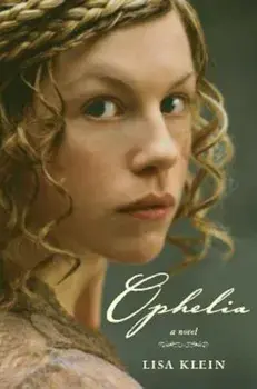 Ophelia, Paperback/Lisa Klein