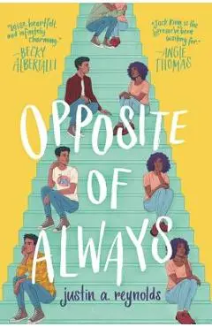 Opposite of Always - Justin A. Reynolds