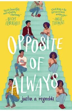 Opposite of Always - Justin A. Reynolds