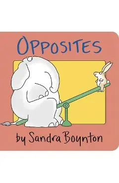Opposites - Sandra Boynton