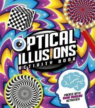 Optical Illusions Activity Book. Packed with Brain-Boggling Activities!, Paperback/Laura Baker